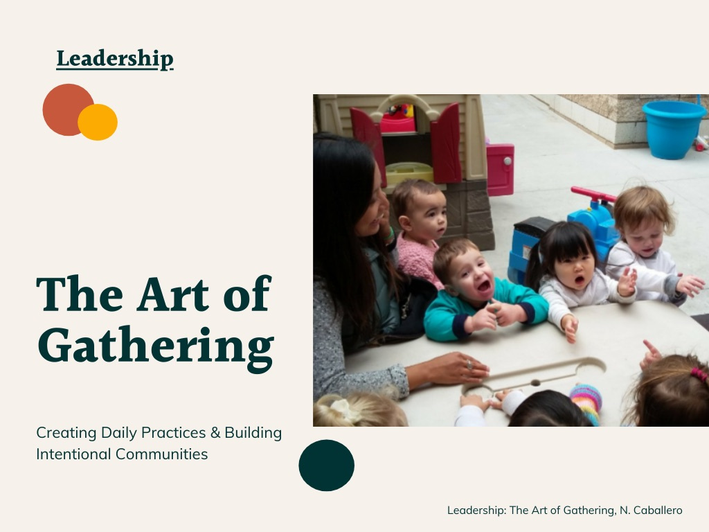 The Art of Gathering for School Leaders The Art of Gathering for School Leaders