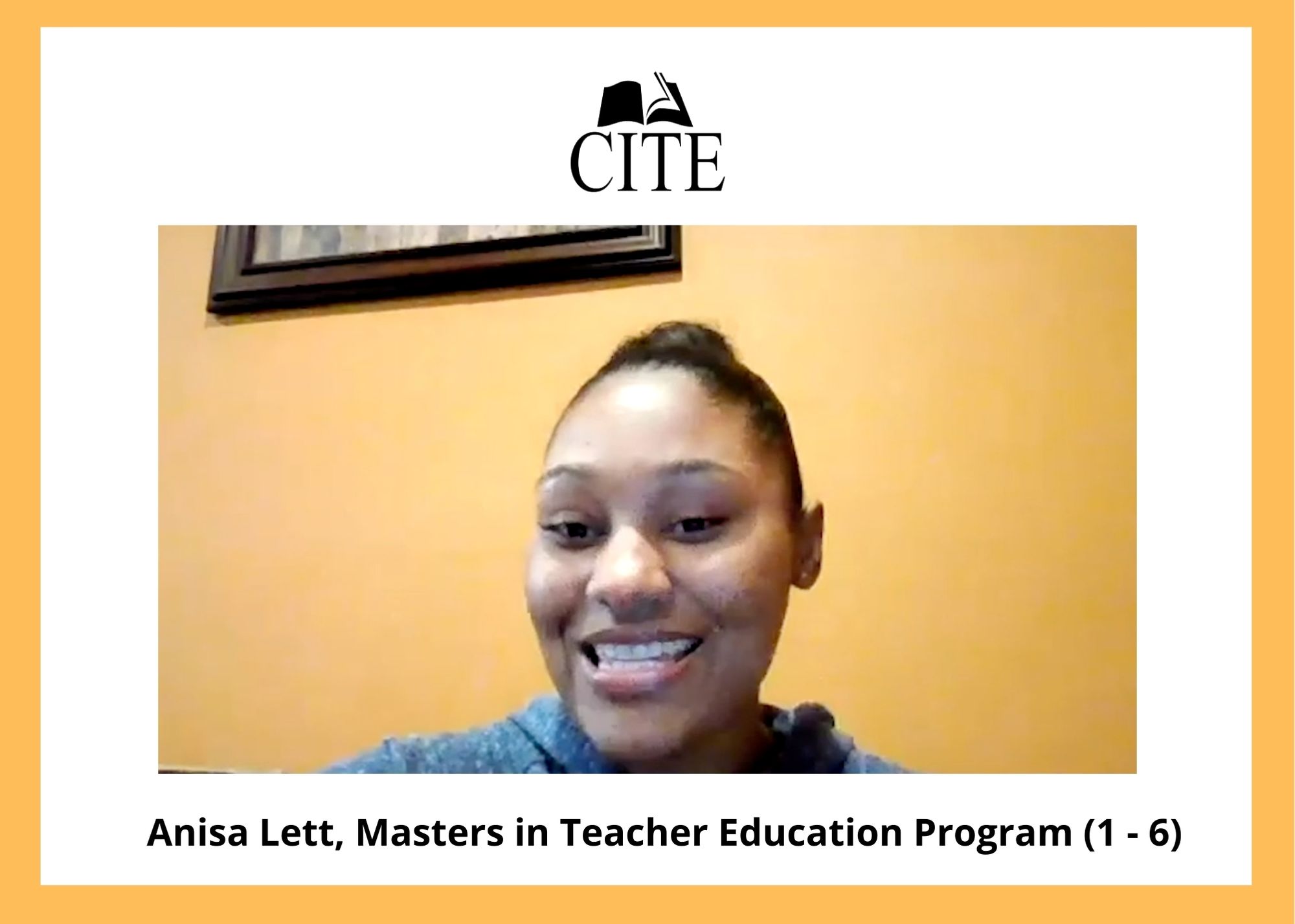 Student Highlight: Anisa Lett (Teacher Education Masters Degree program for Childhood Education Grades 1 – 6) Student Highlight: Anisa Lett (Teacher Education Masters Degree program for Childhood Education Grades 1 – 6)